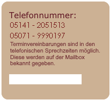 Telefonnummer:
05141 - 2051513
Wegbeschreibung